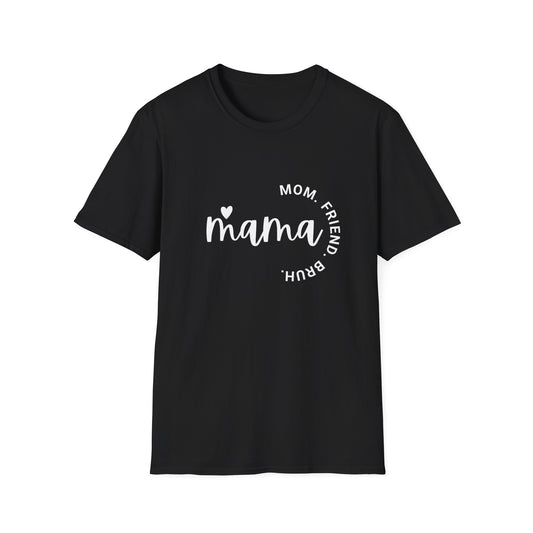 Unisex Softstyle T-Shirt, Mama Shirt