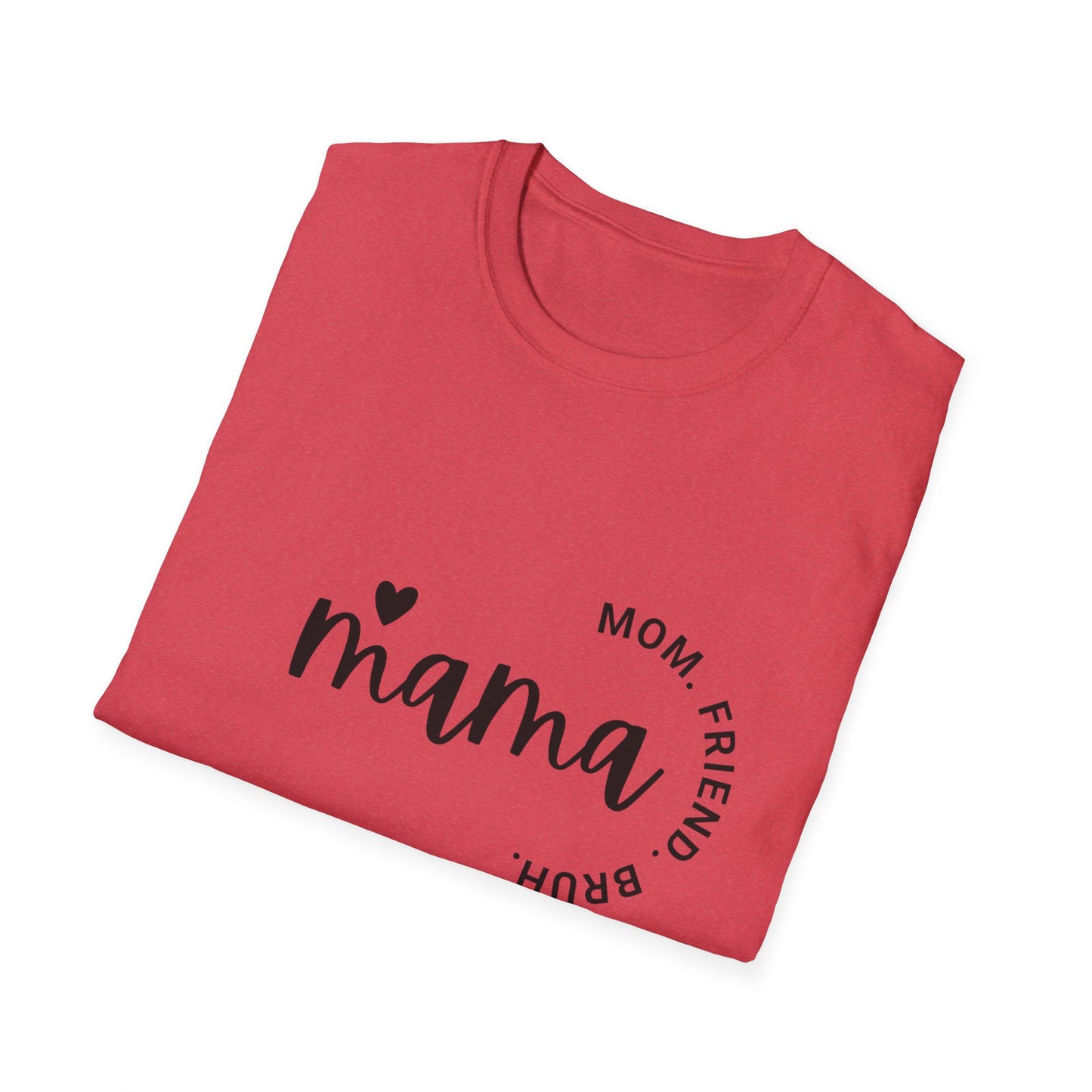 Unisex Softstyle T-Shirt, Mama Shirt