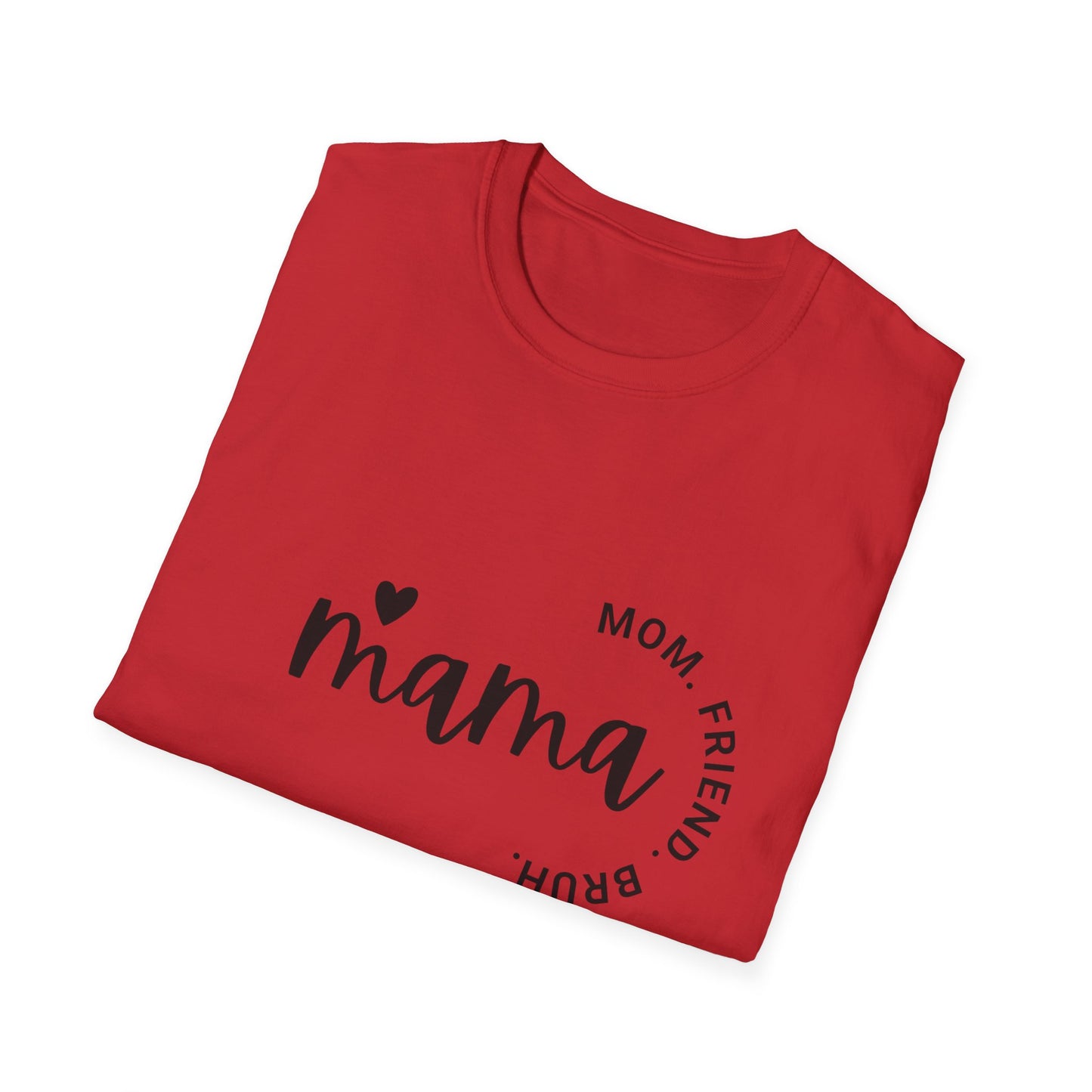 Unisex Softstyle T-Shirt, Mama Shirt